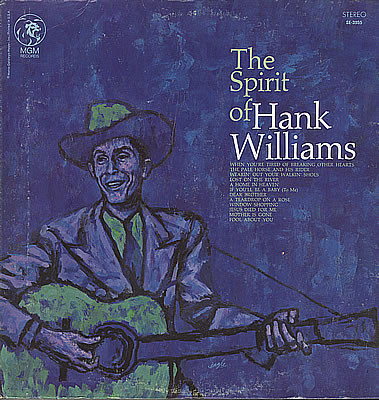 HANK WILLIAMS - THE SPIRIT OF HANK WILLIAMS